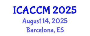 International Conference on Anesthesiology and Critical Care Medicine (ICACCM) August 14, 2025 - Barcelona, Spain