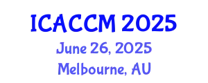 International Conference on Anesthesiology and Critical Care Medicine (ICACCM) June 26, 2025 - Melbourne, Australia