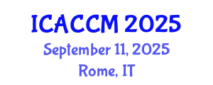 International Conference on Anesthesiology and Critical Care Medicine (ICACCM) September 11, 2025 - Rome, Italy