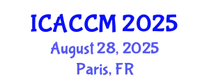 International Conference on Anesthesiology and Critical Care Medicine (ICACCM) August 28, 2025 - Paris, France