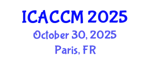 International Conference on Anesthesiology and Critical Care Medicine (ICACCM) October 30, 2025 - Paris, France