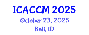 International Conference on Anesthesiology and Critical Care Medicine (ICACCM) October 23, 2025 - Bali, Indonesia