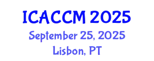 International Conference on Anesthesiology and Critical Care Medicine (ICACCM) September 25, 2025 - Lisbon, Portugal