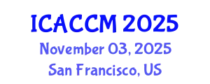 International Conference on Anesthesiology and Critical Care Medicine (ICACCM) November 03, 2025 - San Francisco, United States