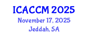 International Conference on Anesthesiology and Critical Care Medicine (ICACCM) November 17, 2025 - Jeddah, Saudi Arabia