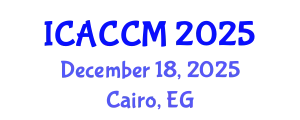 International Conference on Anesthesiology and Critical Care Medicine (ICACCM) December 18, 2025 - Cairo, Egypt
