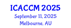 International Conference on Anesthesiology and Critical Care Medicine (ICACCM) September 11, 2025 - Melbourne, Australia