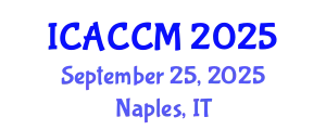 International Conference on Anesthesiology and Critical Care Medicine (ICACCM) September 25, 2025 - Naples, Italy
