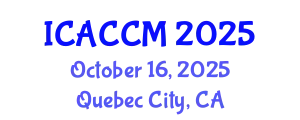 International Conference on Anesthesiology and Critical Care Medicine (ICACCM) October 16, 2025 - Quebec City, Canada