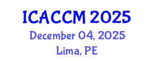 International Conference on Anesthesiology and Critical Care Medicine (ICACCM) December 04, 2025 - Lima, Peru