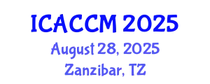 International Conference on Anesthesiology and Critical Care Medicine (ICACCM) August 28, 2025 - Zanzibar, Tanzania
