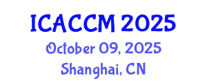 International Conference on Anesthesiology and Critical Care Medicine (ICACCM) October 09, 2025 - Shanghai, China