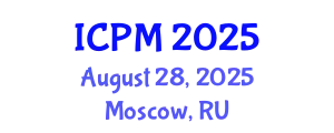 International Conference on Pathology and Microbiology (ICPM) August 28, 2025 - Moscow, Russia