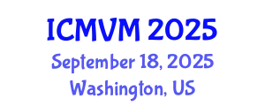 International Conference on Molecular Virology and Microbiology (ICMVM) September 18, 2025 - Washington, United States