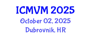 International Conference on Molecular Virology and Microbiology (ICMVM) October 02, 2025 - Dubrovnik, Croatia
