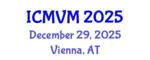 International Conference on Molecular Virology and Microbiology (ICMVM) December 29, 2025 - Vienna, Austria