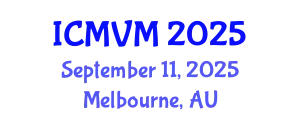 International Conference on Molecular Virology and Microbiology (ICMVM) September 11, 2025 - Melbourne, Australia