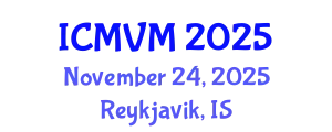 International Conference on Molecular Virology and Microbiology (ICMVM) November 24, 2025 - Reykjavik, Iceland