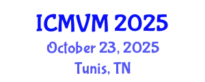International Conference on Molecular Virology and Microbiology (ICMVM) October 23, 2025 - Tunis, Tunisia
