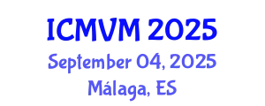 International Conference on Molecular Virology and Microbiology (ICMVM) September 04, 2025 - Málaga, Spain