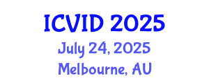 International Conference on Virology and Infectious Diseases (ICVID) July 24, 2025 - Melbourne, Australia
