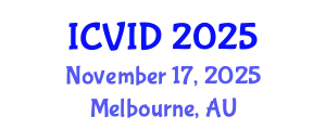 International Conference on Virology and Infectious Diseases (ICVID) November 17, 2025 - Melbourne, Australia