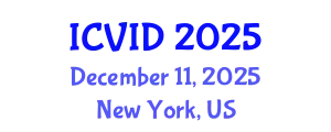 International Conference on Virology and Infectious Diseases (ICVID) December 11, 2025 - New York, United States