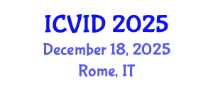 International Conference on Virology and Infectious Diseases (ICVID) December 18, 2025 - Rome, Italy