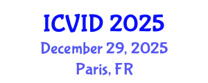 International Conference on Virology and Infectious Diseases (ICVID) December 29, 2025 - Paris, France