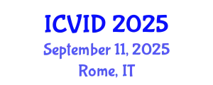 International Conference on Virology and Infectious Diseases (ICVID) September 11, 2025 - Rome, Italy