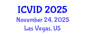 International Conference on Virology and Infectious Diseases (ICVID) November 24, 2025 - Las Vegas, United States