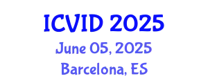 International Conference on Virology and Infectious Diseases (ICVID) June 05, 2025 - Barcelona, Spain