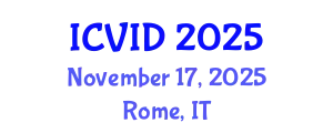 International Conference on Virology and Infectious Diseases (ICVID) November 17, 2025 - Rome, Italy