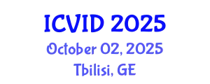 International Conference on Virology and Infectious Diseases (ICVID) October 02, 2025 - Tbilisi, Georgia