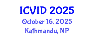 International Conference on Virology and Infectious Diseases (ICVID) October 16, 2025 - Kathmandu, Nepal