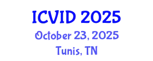 International Conference on Virology and Infectious Diseases (ICVID) October 23, 2025 - Tunis, Tunisia