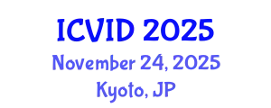 International Conference on Virology and Infectious Diseases (ICVID) November 24, 2025 - Kyoto, Japan