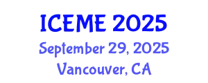 International Conference on Environmental Management and Engineering (ICEME) September 29, 2025 - Vancouver, Canada