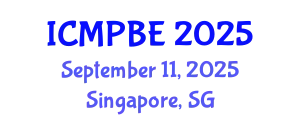 International Conference on Medical Physics and Biomedical Engineering (ICMPBE) September 11, 2025 - Singapore, Singapore
