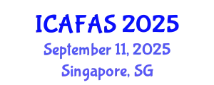 International Conference on Agricultural, Food and Animal Sciences (ICAFAS) September 11, 2025 - Singapore, Singapore