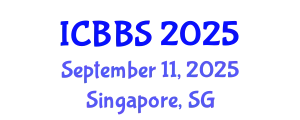 International Conference on Biotechnology and Biological Sciences (ICBBS) September 11, 2025 - Singapore, Singapore