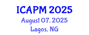 International Conference on Applied Physics and Mathematics (ICAPM) August 07, 2025 - Lagos, Nigeria