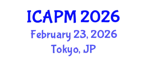 International Conference on Applied Physics and Mathematics (ICAPM) February 23, 2026 - Tokyo, Japan