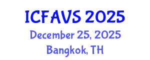 International Conference on Fisheries, Animal and Veterinary Sciences (ICFAVS) December 25, 2025 - Bangkok, Thailand