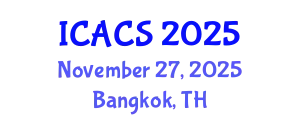 International Conference on Architecture, Culture and Spirituality (ICACS) November 27, 2025 - Bangkok, Thailand