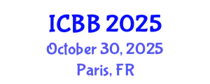 International Conference on Bioinformatics and Biomedicine (ICBB) October 30, 2025 - Paris, France