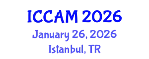 International Conference on Computer and Applied Mathematics (ICCAM) January 26, 2026 - Istanbul, Turkey