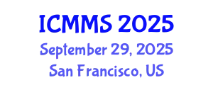 International Conference on Mathematics and Mathematical Sciences (ICMMS) September 29, 2025 - San Francisco, United States