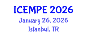 International Conference on Electrical Machines and Power Electronics (ICEMPE) January 26, 2026 - Istanbul, Turkey
