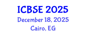 International Conference on Biomedical Science and Engineering (ICBSE) December 18, 2025 - Cairo, Egypt